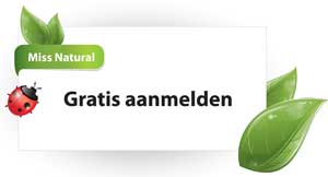Word Miss Natural en ontdek alles over de Natural Lifestyle